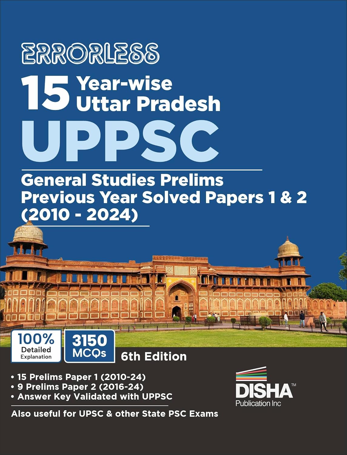 Errorless 15 Year-wise Uttar Pradesh UPPSC General Studies Prelims Previous Year Solved Papers 1 & 2 (2010 - 24) 6th Edition | UPPCS PYQs Question