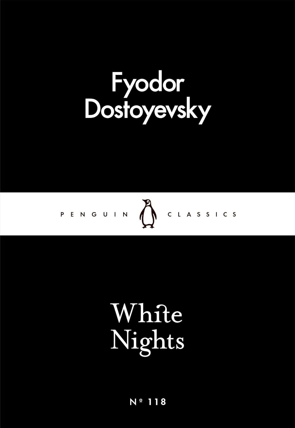 White Nights – Fyodor Dostoyevsky | A Million-Copy Bestseller | A Timeless Story of Love, Longing & Solitude – by Fyodor Dostoyevsky (Author), Ron