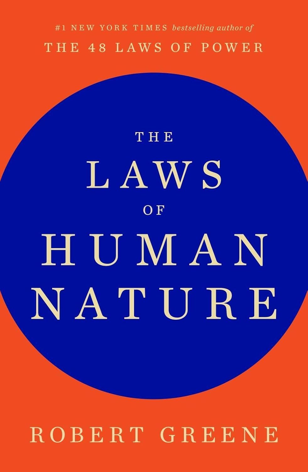 The Laws of Human Nature by Robert Greene