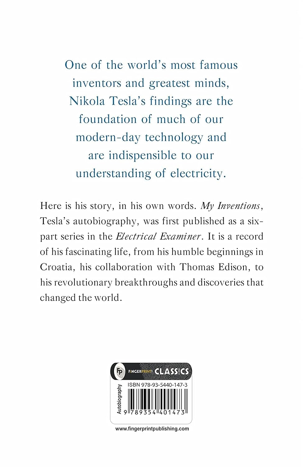 My Inventions: Autobiography of Nikola Tesla - Fingerprint Classics
