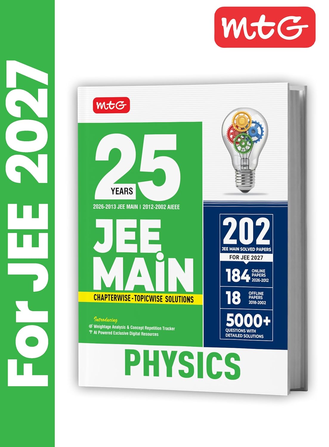 MTG 25 Years (2026-2002) JEE MAIN PYQ Book | 202 Chapter-wise & Topic-wise Previous Years Solved Papers Physics For 2027 Exam | Based on New Syllabus ... Analysis & Concept Repetition Tracker