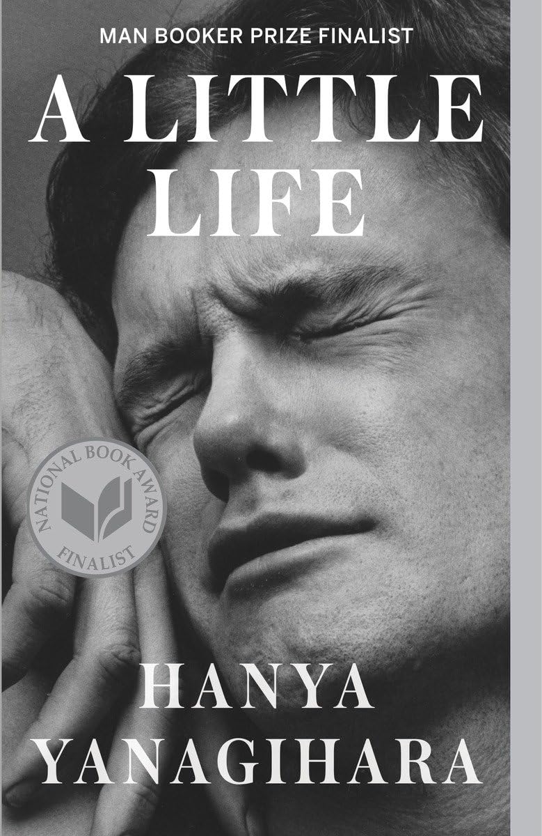 A LITTLE LIFE -Hanya Yanagihara (Author)