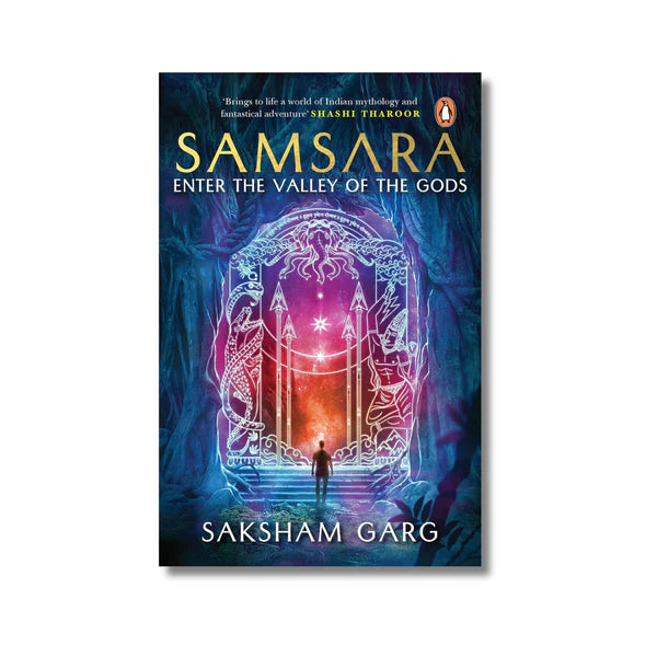 Samsara: Enter the Valley of the Gods By Saksham Garg (Author) Paperback