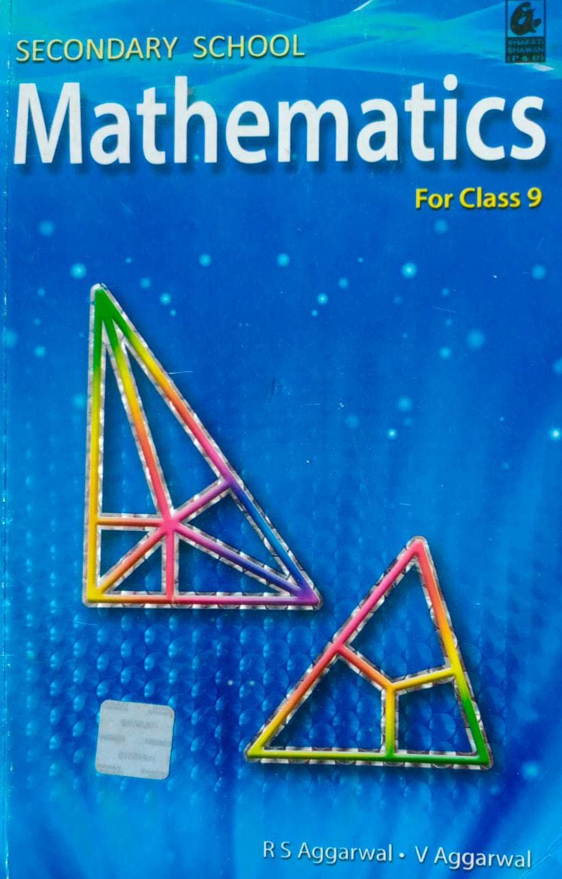 Secondary School Mathematics For Class 9