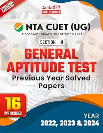 CUET Book | CUET UG Entrance Exam Book 2025 General Test (Section - III) 16 PYQ 2024-2022 Papers By Adda247