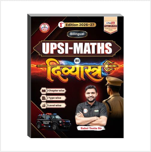 UPSI Maths Ka Divyastra 1st Edition 2026-27 (Bilingual) Books By Ankit Bhati Sir & Rahul Teotia Sir RWA (Divyastra Series)