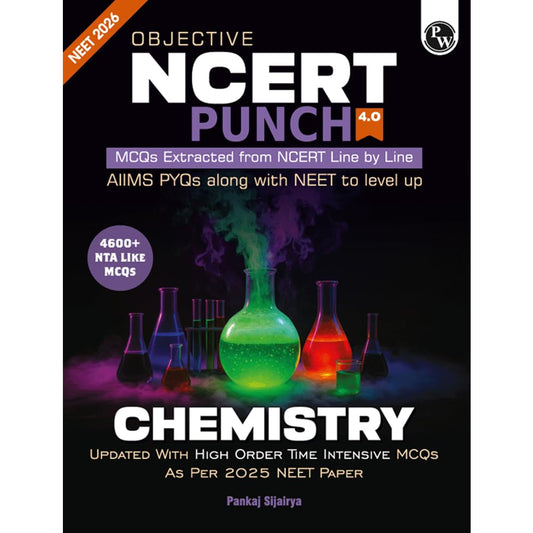 Pw Objective Ncert Punch 4.0 Chemistry For Neet 2026 By Pankaj Sijairya