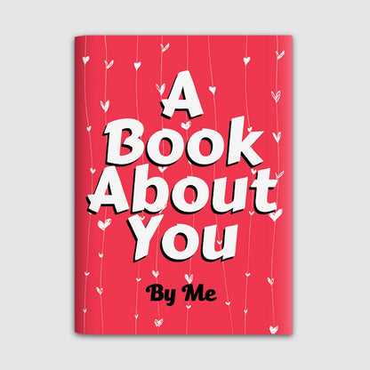 exciting Lives A Book About You - Gift for Valentines, Valentine's Day, Love Gift for Valentines, Birthday, Anniversary, For Girlfriend, Boyfriend, Husband, Wife, Greeting Card Book