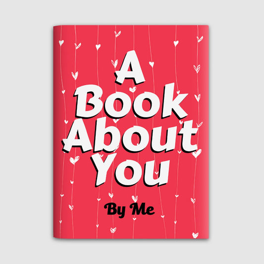 exciting Lives A Book About You - Gift for Valentines, Valentine's Day, Love Gift for Valentines, Birthday, Anniversary, For Girlfriend, Boyfriend, Husband, Wife, Greeting Card Book