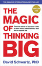The Magic of Thinking Big -by David J Schwartz (Author)
