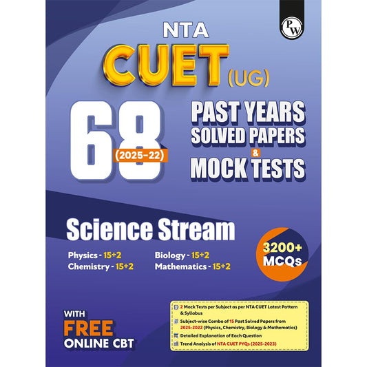 PW CUET UG Entrance Exam Books 2026 – Science Stream | 68 Previous Year Question Papers (2025–2022) | 3200+ MCQs Question Bank | CUET UG Mock Test Book 2026 | Free Online CBT | Latest NTA Pattern