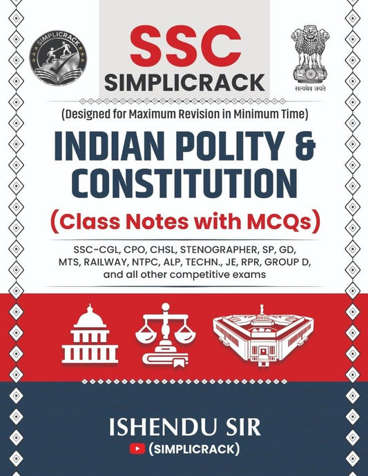 SSC Simplicrack Indian Polity and Constitution | Class Notes with MCQs | Ishendu Sir | Useful For - SSC-CGL, CPO, CHSL, Stenographer, SP, GD, MTS, ... RPR, Group D, and all other competitive exams