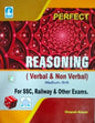 PERFECT REASONING (VERBAL & NON VERBAL) FOR SSC, RAILWAY, & OTHER EXAMS. HINDI MEDIUM