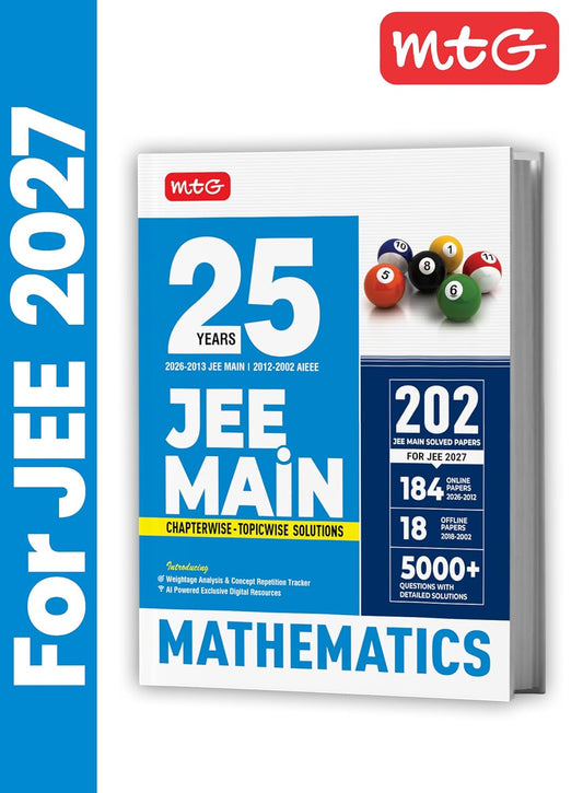 MTG 25 Years (2026-2002) JEE MAIN PYQ Book | 202 Chapter-wise & Topic-wise Previous Years Solved Papers Mathematics For 2027 Exam | Based on New ... Analysis & Concept Repetition Tracker