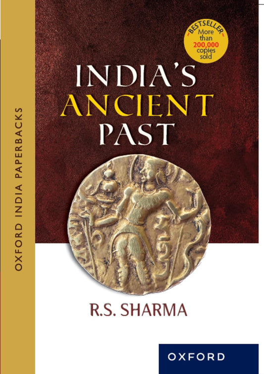 INDIA'S ANCIENT PAST (OIP) Paperback – by R.S. Sharma (Author)
