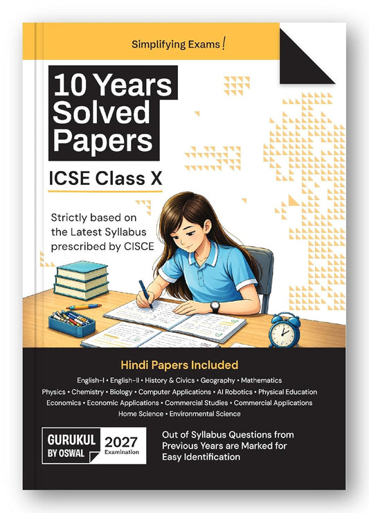 Gurukul By Oswal ICSE Class 10 Last 10 Years Solved Papers for 2027 Examination | Combined All Subjects (Hindi Papers Included) By Oswal Publishers