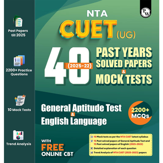 PW CUET UG Entrance Exam Books 2026 –GT & English Language | 40 Past Years Solved Papers (2025–2022) | 2200+ MCQs Question Bank | CUET UG Previous Year Papers | Mock Tests | Latest NTA Pattern
