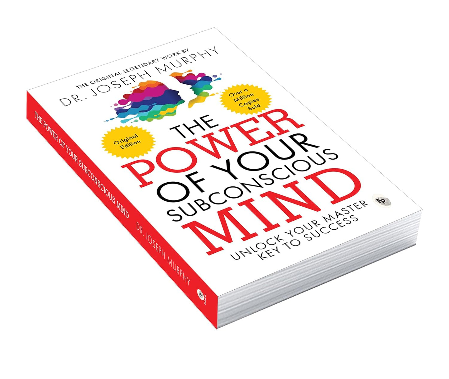 The Power of Your Subconscious Mind: Original Classic Edition | Premium Paperback by Joseph Murphy (Author)