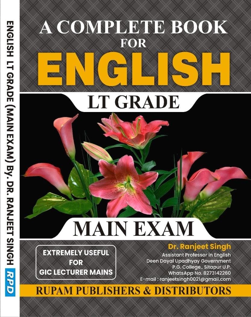 A Complete Book for English LT Grade Main Exam by Dr. Ranjeet Singh | Useful for GIC Lecturer Mains