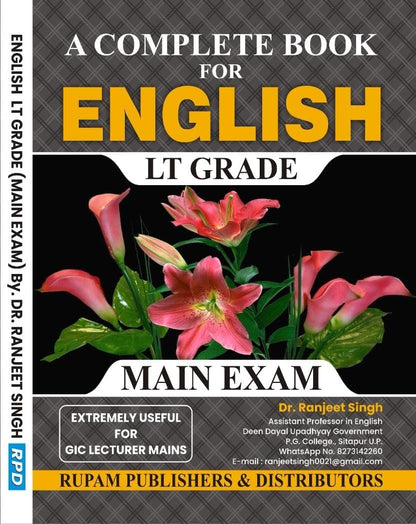 A Complete Book for English LT Grade Main Exam by Dr. Ranjeet Singh | Useful for GIC Lecturer Mains