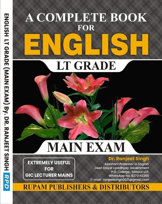 A Complete Book for English LT Grade Main Exam by Dr. Ranjeet Singh | Useful for GIC Lecturer Mains