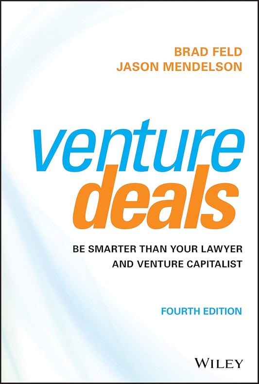Venture Deals by Brad Feld