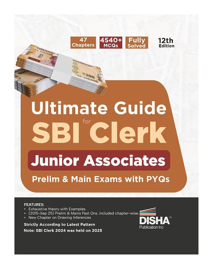 Disha Ultimate Guide for SBI Clerk Junior Associates Prelim & Main Exams with PYQs 12th Edition | 4200+ MCQs | Fully Solved | General Banking