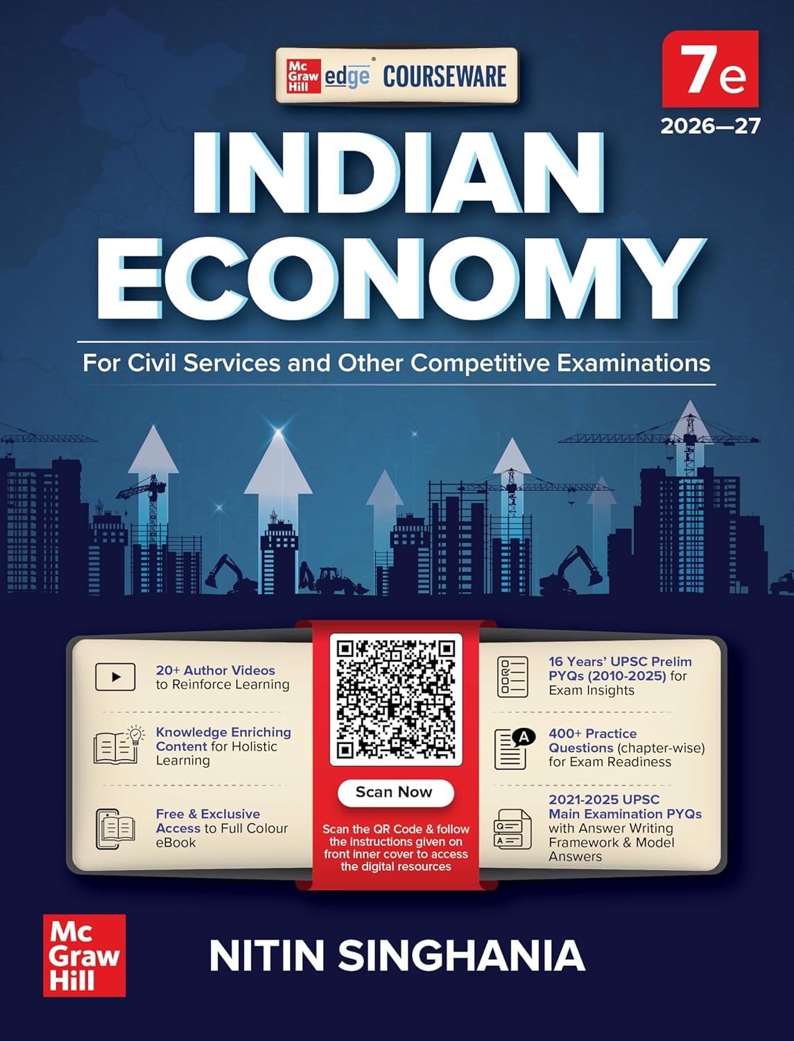Indian Economy for Civil Services & Other Competitive Exams | 7th Edition (2026-27) | By Nitin Singhania | 16 Years’ UPSC Prelim PYQs | 400+ Practice Questions | McGraw Hill Edge Courseware by Nitin Singhania IAS