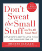 Dont Sweat The Small Stuff By Richard Carlson
