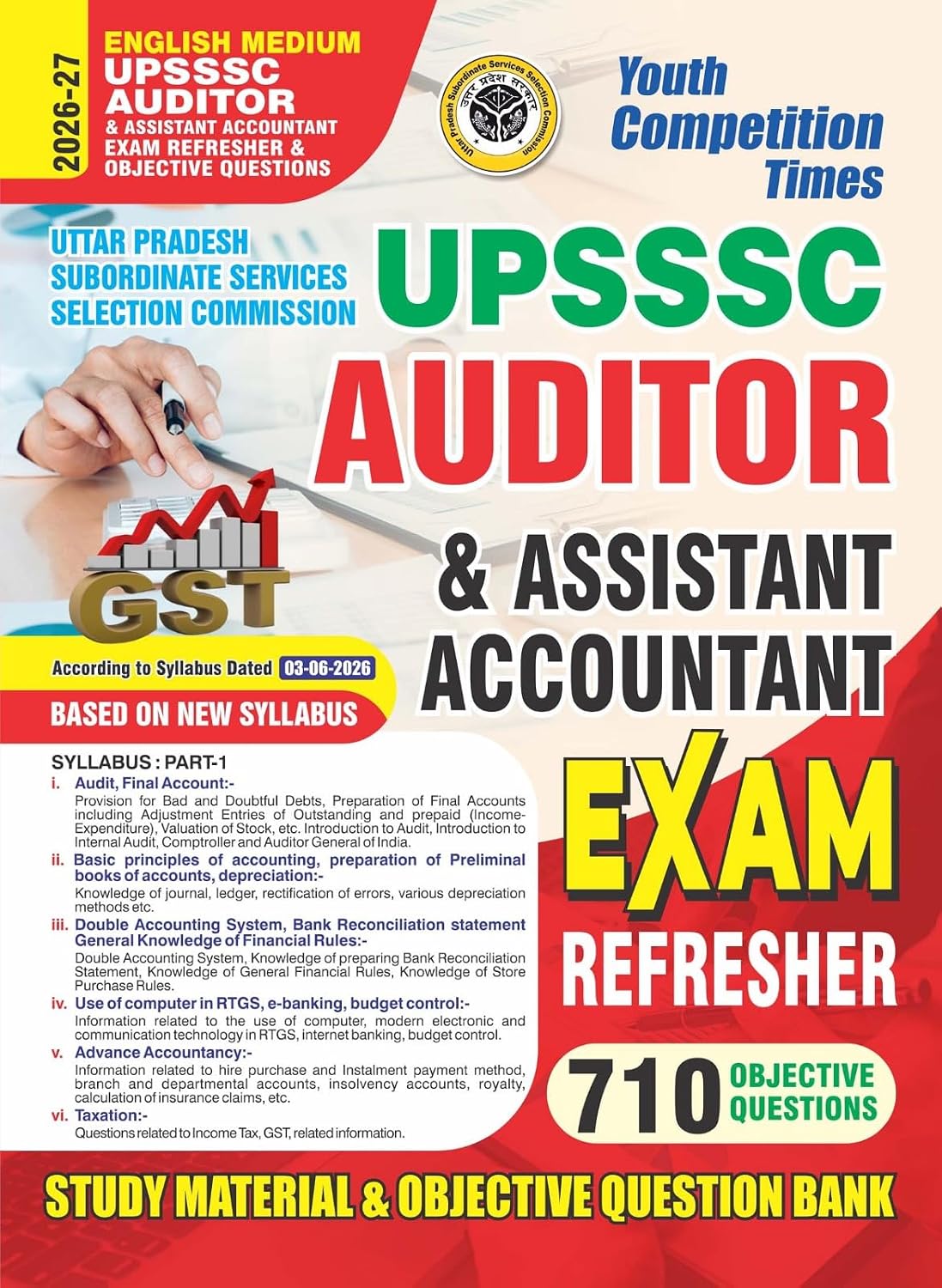 UPSSSC Auditor & Assistant Accountant Exam Refresher, 710 Objective Questions, English Medium