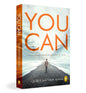 You Can by George Matthew Adams (Compiled with Commentary by Don M. Green)