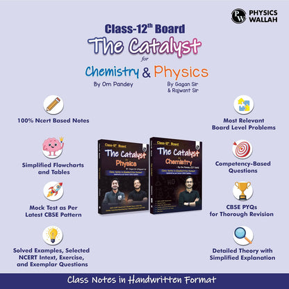 PW Class 12 Board The Catalyst For Chemistry & Physics Combo with Most Relevant Practice Questions Booklet By Om Pandey By Gagan Sir & Rajwant Sir |