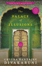 The Palace Of Illusions (15th Anniversary Edition)