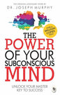 The Power of Your Subconscious Mind: Original Classic Edition | Premium Paperback