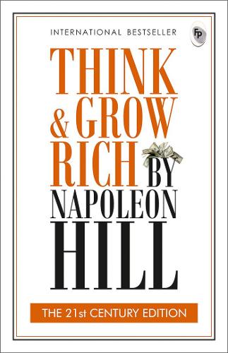 Think and Grow Rich - Napoleon Hill