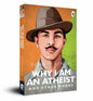 Why I Am an Atheist and Other Works by Bhagat Singh