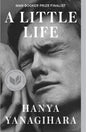 A LITTLE LIFE -Hanya Yanagihara (Author)