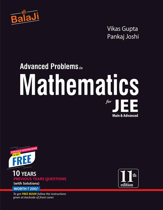 Advanced Problems In Mathematics For Jee Main & Advanced - 11th Edition, 2025