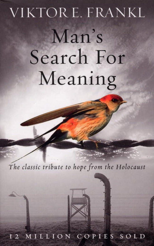 Man's Search For Meaning: The classic tribute to hope from the Holocaust Paperback – 7 February 2008 by Viktor E. Frankl (Author)
