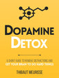 Dopamine Detox By Thibaut Meurisse | Paperback