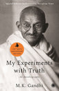 My Experiments with Truth: An Autobiography