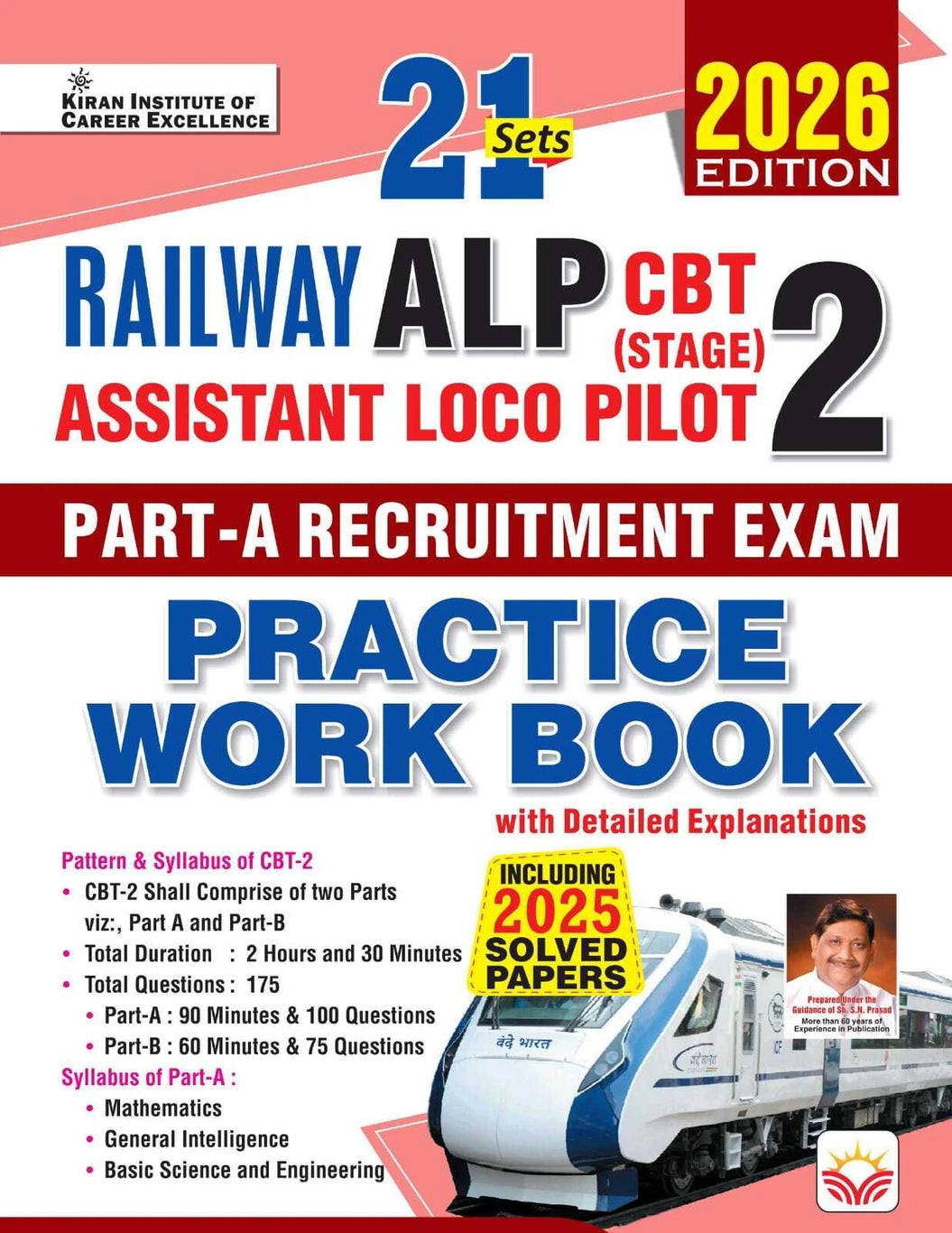 Kiran Institute of Career Excellence Pvt Ltd Railway ALP CBT 2 Part A Recruitment Exam Practice Work Book Including Solved Papers 2026 Edition (English Medium) (5879) (Paperback, Think Tank of Kiran Institute of Career Excellence, KICX